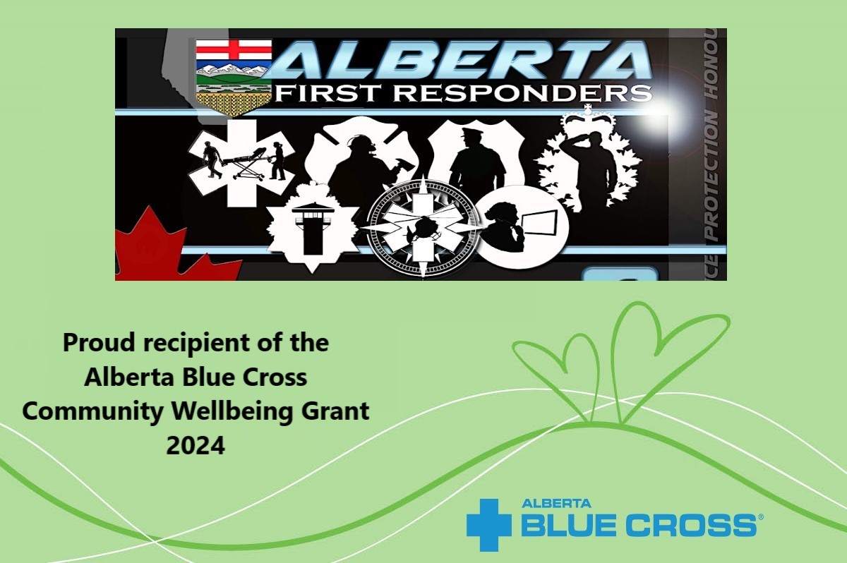 Alberta First Responers - Proud Recipient of the Alberta Blue Cross Community Wellbeing Grant 2024